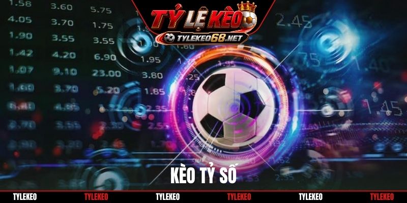 Kèo tỷ số