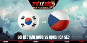 Hàn Quốc vs Cộng Hòa Séc
