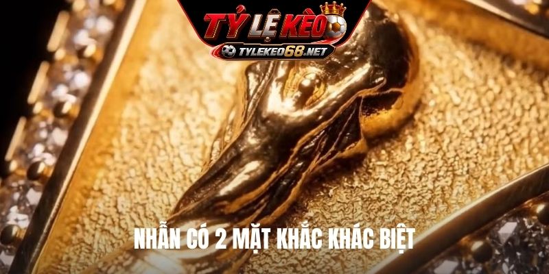 Nhẫn có 2 mặt khắc khác biệt