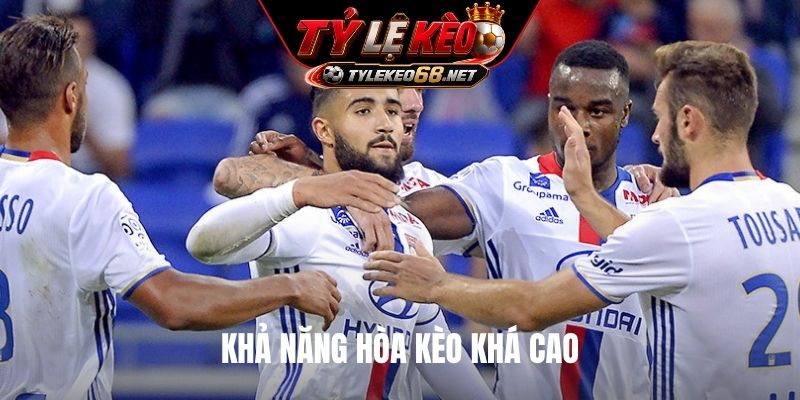 Khả năng hòa kèo khá cao